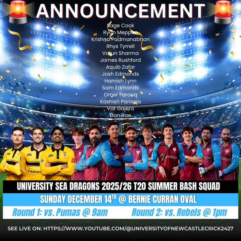 University Sea Dragons 2025/26 T20 Summer Bash Squad announcement with team roster and match schedule at Bernie Curran Oval